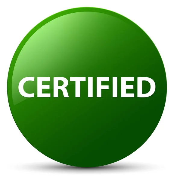 Zielony okrągły przycisk z certyfikatem — Zdjęcie stockowe