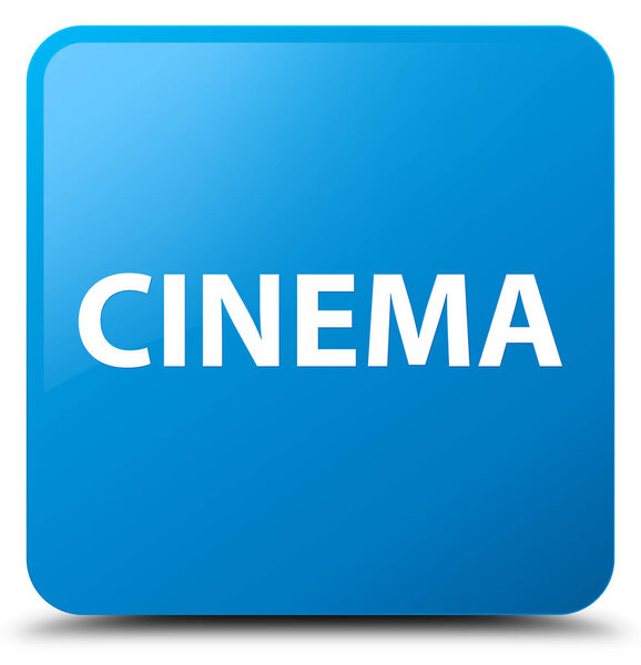 Cinema isolated on cyan blue square button abstract illustration