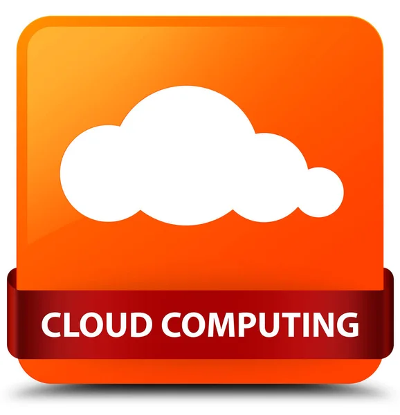Cloud computing arancione pulsante quadrato nastro rosso al centro — Foto Stock