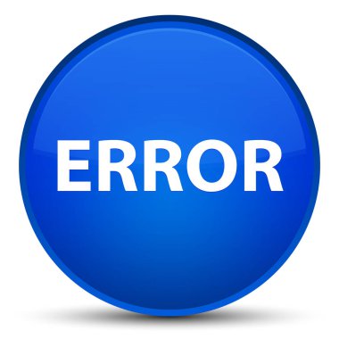 Hata özel mavi yuvarlak düğmesi