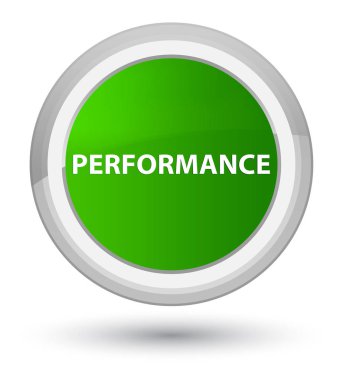 Performans ana yeşil yuvarlak düğmesi