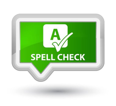 Yazım denetimi ana yeşil bayrak düğmesini