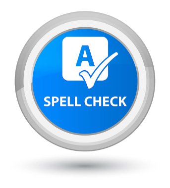 Yazım denetimi ana camgöbeği mavi yuvarlak düğmesini