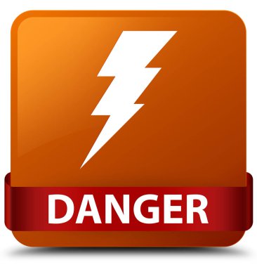 Tehlike (elektrik simgesi) kahverengi kare düğme kırmızı kurdele midd
