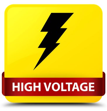 Yüksek gerilim (elektrik simgesi) sarı kare düğme kırmızı kurdele 