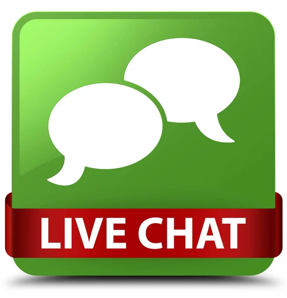Chat en vivo suave verde cuadrado botón rojo cinta en el centro —  Fotos de Stock