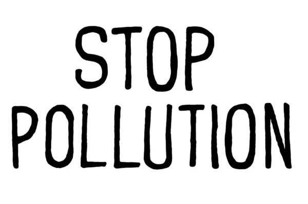 Stop pollution. Climate change protest signs. Handwritten text. Inspirational quote. Isolated on white — 스톡 사진