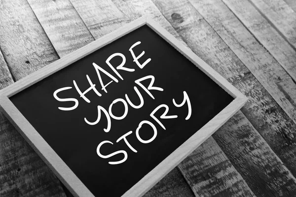 Share Your Story. Motivational Text