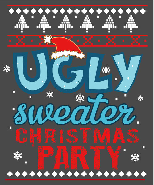 Vector illustration of sweater with lettering christmas ugly party