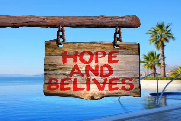 希望和相信励志短语标志 — 图库照片