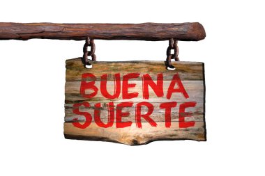 Buena suerte