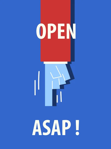 OPEN ASAP typography poster — Stock Vector