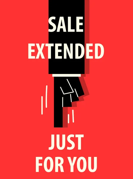 SALE EXTENDED JUST FOR YOU typography vector illustration — ストックベクタ