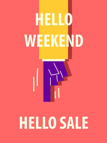 HELLO WEEKEND HELLO SALE typography vector illustration — Stock Vector