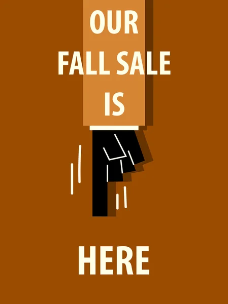 Onze Fall Sale Is hier typografie vectorillustratie — Stockvector