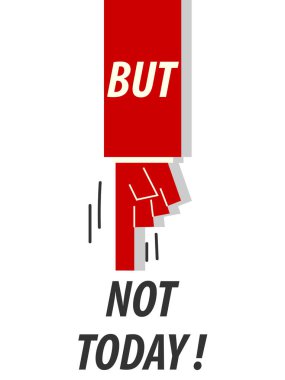 Ama bugün değil tipografi vektör çizim