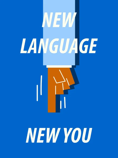 NEW LANGUAGE NEW YOU typography vector illustration — Stock Vector