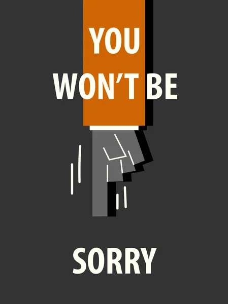 YOU WON'T BE SORRY typography vector illustration — Stock Vector