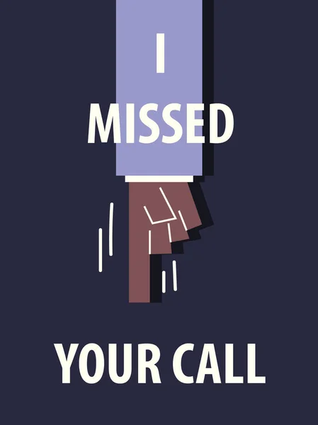 Ik miste Your Call typografie vectorillustratie — Stockvector