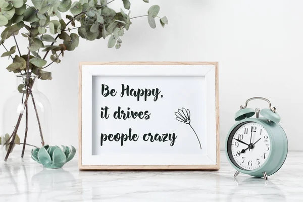 Poster Frame Written Quote Happy Drives People Crazy Front View — Stock Photo, Image