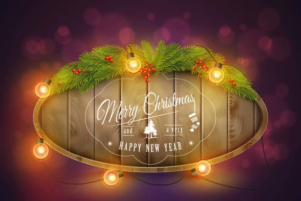 Placa de Natal de madeira com ramos de pinheiro, lâmpadas e desejos de férias . — Vetor de Stock