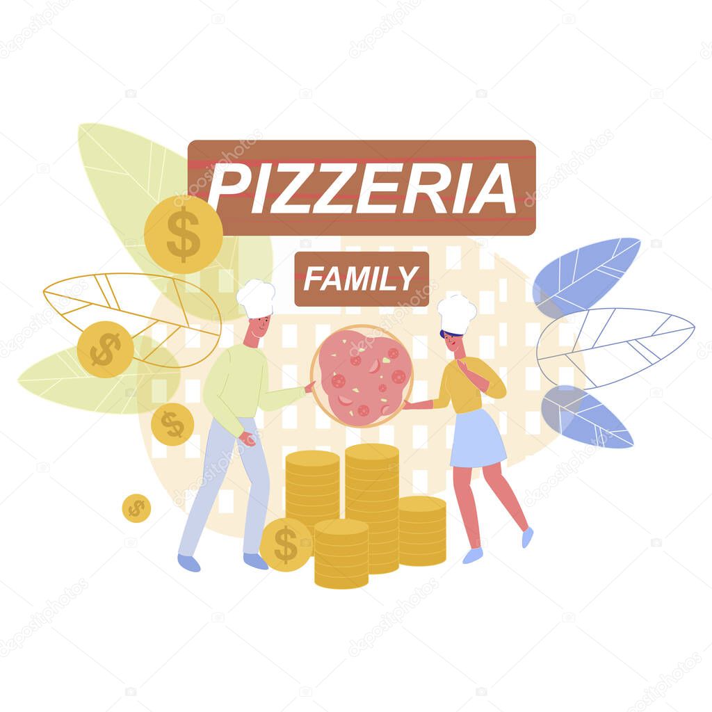 Pizzeria as Small Husband and Wife Family Business