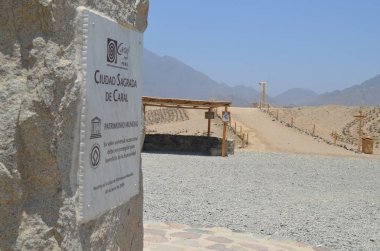 Caral, Unesco Dünya Mirası ve Amerika kıtasındaki en eski şehir. Süp Valley, 200 km Lima, Peru kuzeyinde yer alan