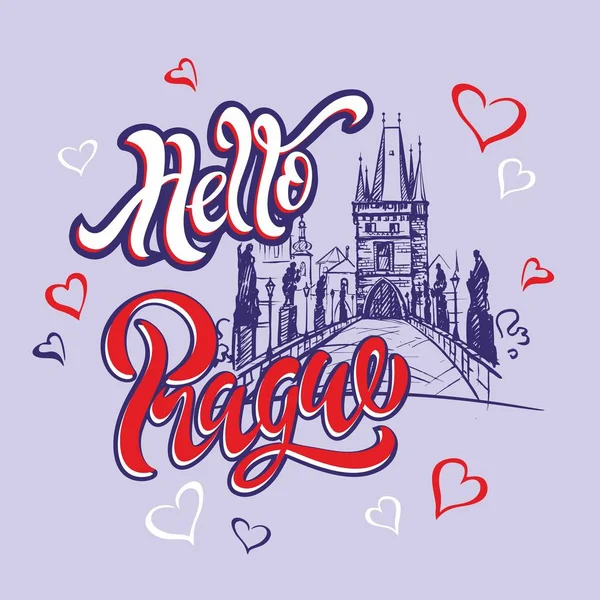 Disegno Illustrazione Vettoriale Lettering Hello Prague Con Ponte Carlo Nel — Vettoriale Stock