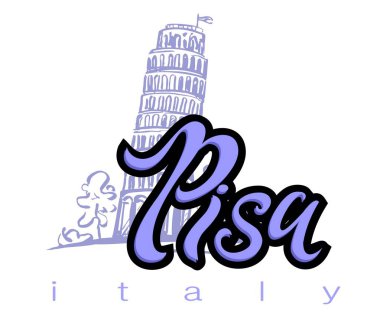 Turizm endüstrisi için tasarım. İtalya gezisi. Pisa. Yazı. Pisa Kulesi kroki. Vektör çizim.