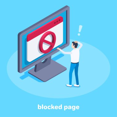 Mavi arka planda izometrik vektör görüntüsü, iş konsepti, ekranında kilitli bir sayfa olan bilgisayarın yanında duran bir adam, yasaklama işareti