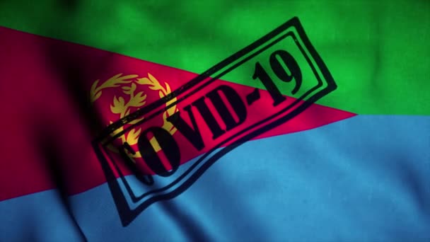 Covid-19-Marke auf der Nationalflagge Eritreas. Coronavirus-Konzept — Stockvideo