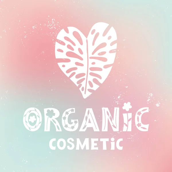 Lettering Organic Cosmetics Decorated Leaf Shape Heart White Text Pink — Stock Vector