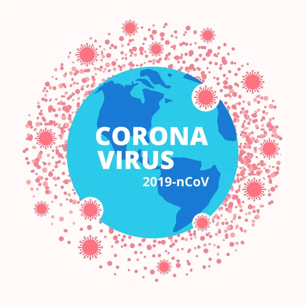 新的科罗纳威斯2019 Ncov Globe感染了病毒 世界头孢病毒检疫 感染病毒的风险 世界上的病毒性流行病 验尸官的标志 空气中飞舞的细菌 — 图库矢量图片