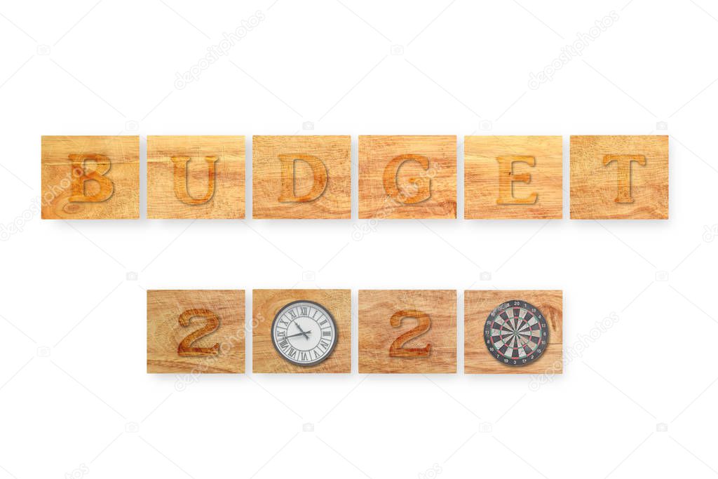 Budget 2020, the inscription wood blocks, isolated on white background. New Year Budget Concept.