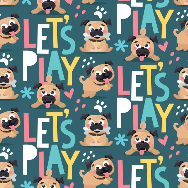 Naadloze schattig vector dier patroon met pug honden Laten we spelen — Stockvector