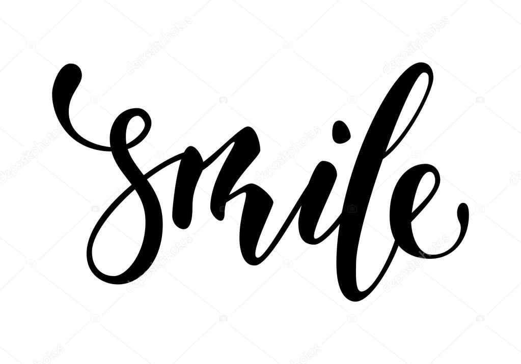 Lettering inspirational poster Smile. Hand drawn brush pen lettering isolated on white background. design for holiday greeting card and invitation, print and poster.