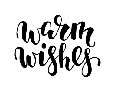 sıcak dilek. Çizilmiş yaratıcı hat el, kalem yazı fırça. Tasarım tatil tebrik kartları ve davetiyeler neşeli Noel ve mutlu yeni yıl, düğün, doğum günü, Sevgililer günü, anneler günü