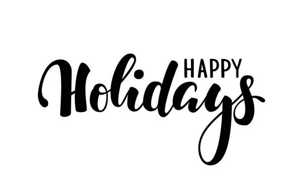 楽しい休暇をお過ごしください。手描き創作書道、ペン レタリング ブラシします。ホリデー グリーティング カード、メリー クリスマスと幸せな新年、バナー、ポスター、ロゴ、季節休暇の招待状をデザインします。 — ストックベクタ