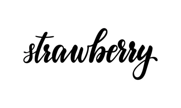 Beautiful Hand menggambar kaligrafi kreatif, sikat huruf teks strawberry. desain untuk kartu ucapan liburan dan undangan liburan musim panas musiman, pesta pantai, pariwisata dan perjalanan - Stok Vektor