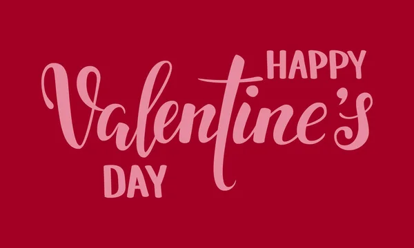 Buon San Valentino. Calligrafia creativa disegnata a mano e pennello lettering isolato su sfondo rosso. design per biglietti di auguri e inviti di nozze, San Valentino e Felice Giorno dell'Amore — Vettoriale Stock