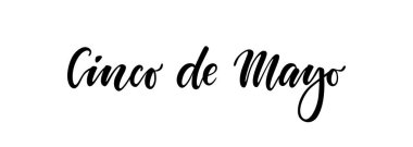 Cinco de Mayo. Beyaz arka planda el çizimi harfleri izole edilmiş. Reklam, poster, duyuru, davetiye, parti, tebrik kartı, fiesta, bar ve restoran menüsü için tasarım ögesi