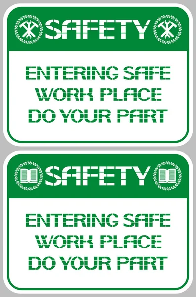 认为安全的方式是最好的方式 维护健康 在工作场所实施安全规则 — 图库矢量图片