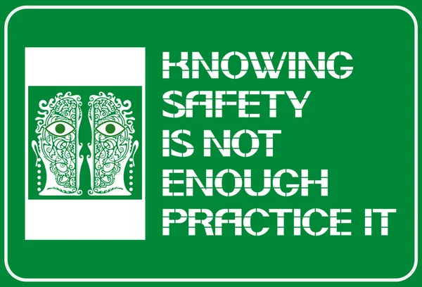 知道安全是不够的实践它 保持健康的重要条件 遵守安全措施 — 图库矢量图片