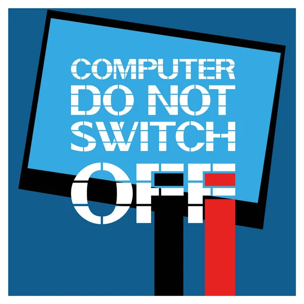 Computer Switch Warning Poster Actions Working Device — Stock Vector