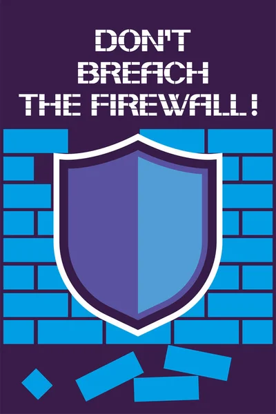 Geen Inbreuk Firewall Een Poster Moedigen Gebruikers Niet Schenden Van — Stockvector
