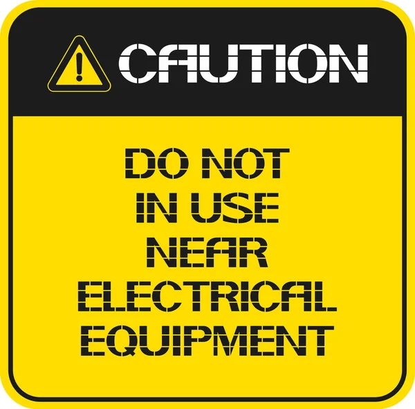 電気機器の近くでは使用しないでください デバイスを扱うのための特定の手順を推奨する注意のサインです — ストックベクタ