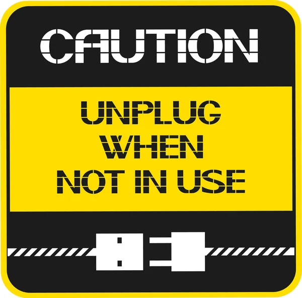 Desenchufe Cuando Esté Uso Signo Precaución Que Recomienda Procedimiento Específico — Archivo Imágenes Vectoriales