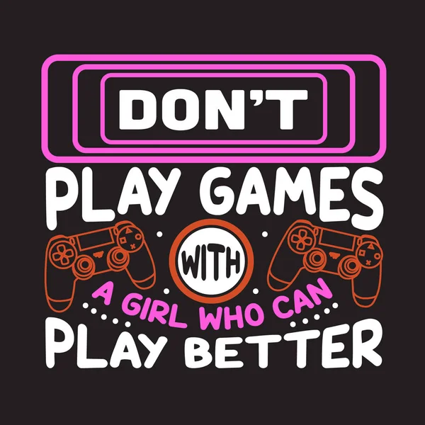 Gamer Quotes and Slogan good for Tee. No juegues con A Gi — Vector de stock