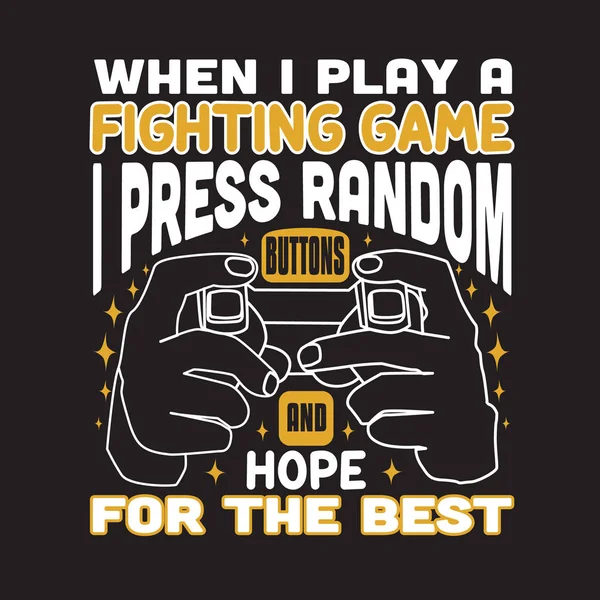 Gamer Quotes and Slogan good for Tee. Cuando toco una Gam de Lucha — Vector de stock