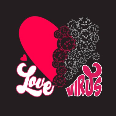 Virüs Alıntıları ve Slogan T-Shirt için iyi. Aşk Virüsü.